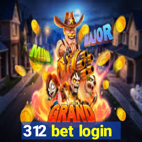 312 bet login